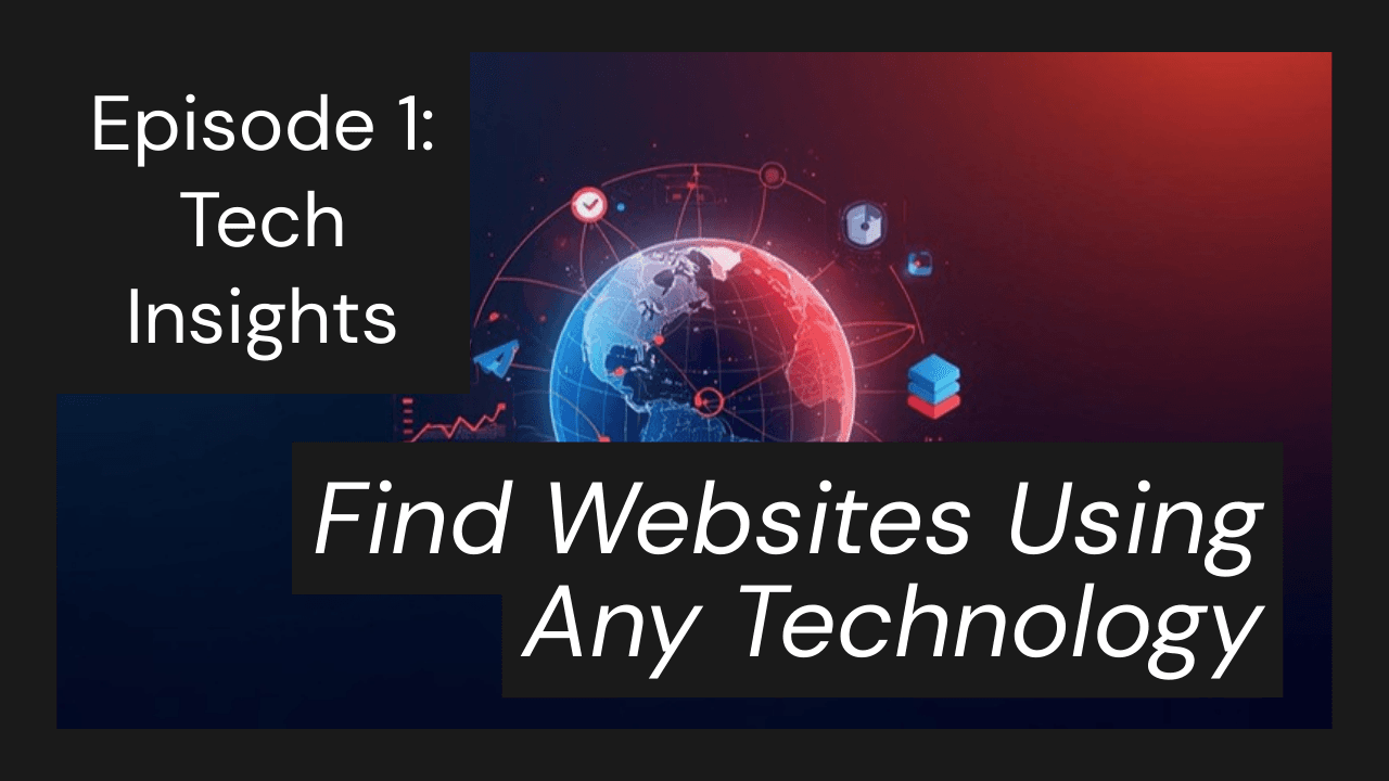 How to Find Websites Using Any Technology: The Complete 2026 Guide